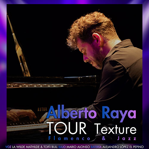 Alberto Raya - Tour Texture