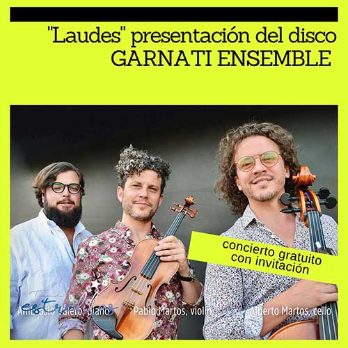 Laudes. Con el Garnati Ensemble
