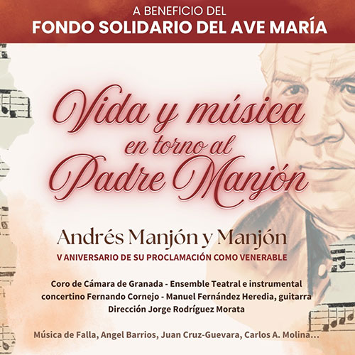 Vida y música en torno al Padre Manjón
