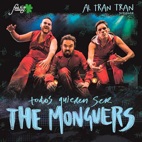 Todos quieren ser The Monguers (FESTIG 2026)