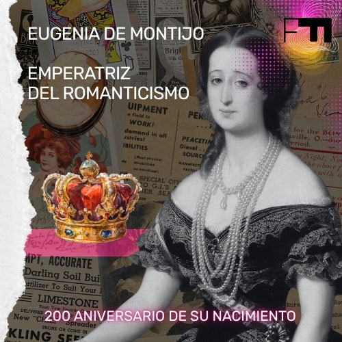 Eugenia de Montijo - Emperatriz del Romanticismo
