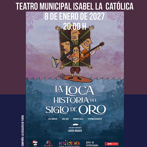 La loca historia del Siglo de Oro